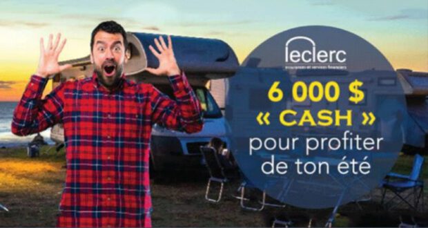 Gagnez 6 000 $ CASH pour profiter de votre été