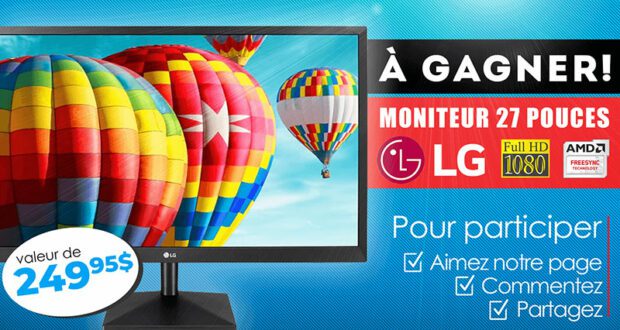 Gagnez un moniteur LG de 27 pouces