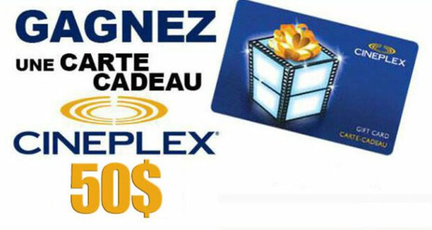 Gagnez une carte cadeau Cineplex de 50$