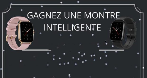 Gagnez 2 Montres intelligentes NORA