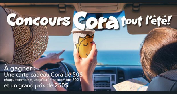 Gagnez 9 cartes-cadeaux Cora de 50 $ chacune