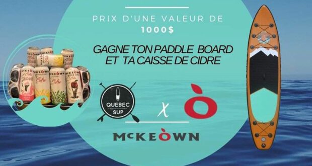 Gagnez un Paddle Board + une caisse de cidre (Valeur de 1000 $)