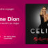 Gagnez un voyage pour deux à Las Vegas pour voir Céline Dion