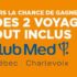 Gagnez 2 voyages tout inclus au nouveau Club Med de Charlevoix