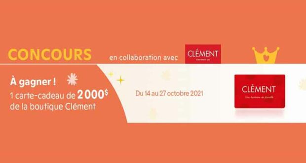 Gagnez une carte-cadeau Clément de 2000 $