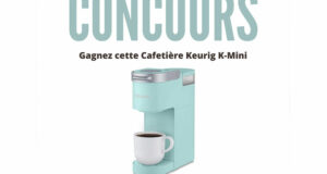 Gagnez une machine à café Keurig K-Mini