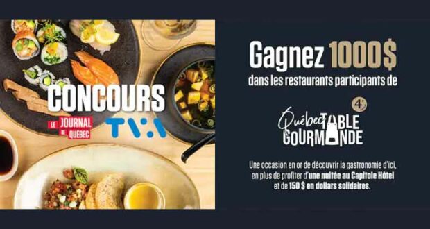 Gagnez 1000 $ applicable dans des restaurants de Québec