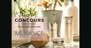 Gagnez 2 ensembles cadeaux de produits Mériance