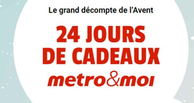 Gagnez 24 prix offerts par Metro