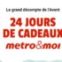 Gagnez 24 prix offerts par Metro