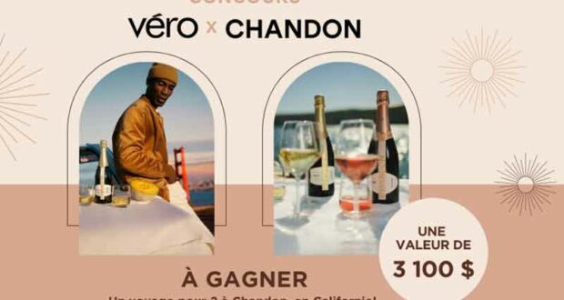 Gagnez un voyage à Chandon en Californie (Valeur de 3100 $)