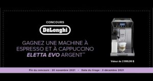 Gagnez une Machine Delonghi Eletta Evo argent (Valeur de 3000 $)