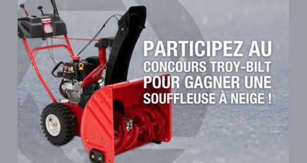 Gagnez une souffleuse à neige Troy Bilt (Valeur de 1029 $)