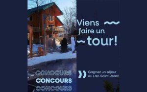 Gagnez un séjour hivernal dans la belle région du Lac-Saint-Jean