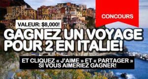 Gagnez un voyage en Italie (Valeur de 8000 $)