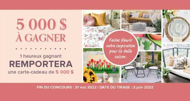 Gagnez 5000 $ pour changer de décor