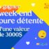 Gagnez un weekend de pure détente (Valeur de 3000 $)