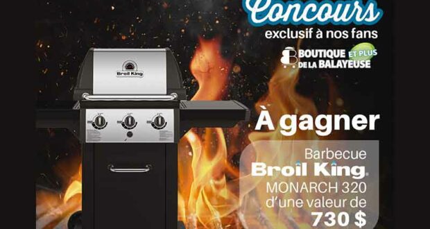 Gagnez un BBQ Broil King MONARCH 320 de 730 $