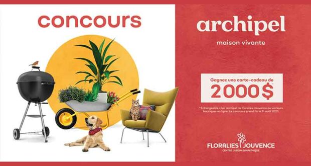 Gagnez une carte-cadeau Archipel de 2000 $