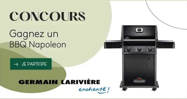 Gagnez un BBQ au gaz Napoleon d'une valeur de 849 $