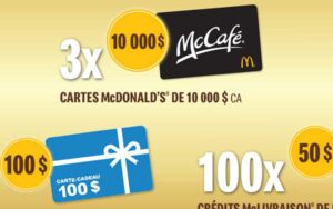 Gagnez 3 cartes cadeaux McDonald’s de 10 000 $ chacune