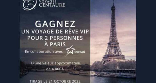 Gagnez un voyage de rêve VIP pour 2 personnes à PARIS