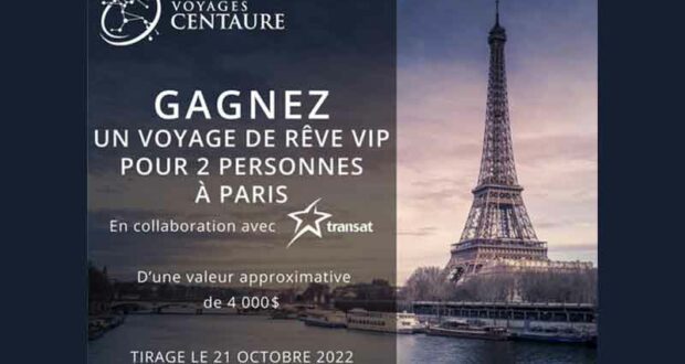 Gagnez un voyage de rêve VIP pour 2 personnes à PARIS