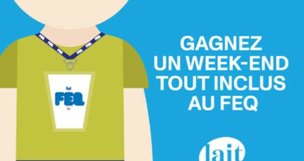 Gagnez un week-end tout inclus au FEQ (Valeur de 2189 $)