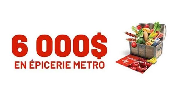 Gagnez 6000 $ d’épicerie Metro (9 gagnants)