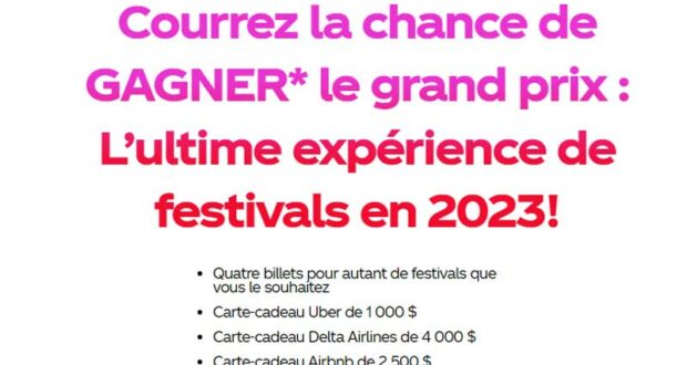 Gagnez L’ultime expérience de festivals en 2023 (11500 $)
