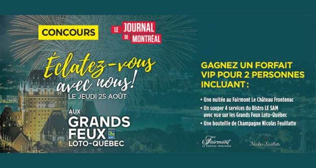 Gagnez un forfait VIP pour 2 pour les Grands Feux Loto-Québec