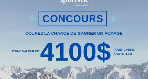 Gagnez Un voyage pour 2 personnes à Whistler (Valeur de 4100 $)