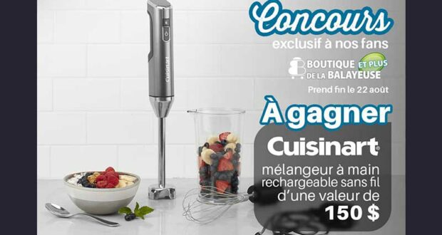 Gagnez un mélangeur à main rechargeable sans fil Cuisinart