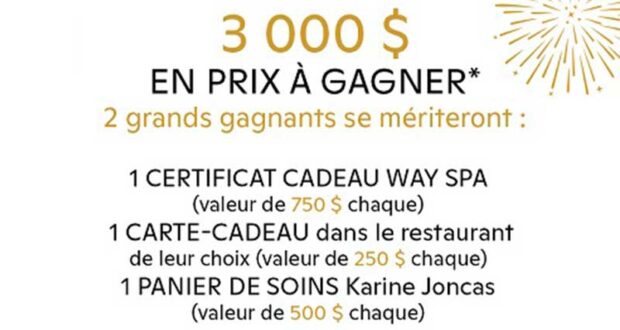 Gagnez 2 prix de 1500 $ chacun