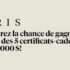 Gagnez 5 certificats-cadeaux IRIS de 1000 $