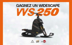 Gagnez Une motoneige Widescape WS250 (Valeur de 8500 $)