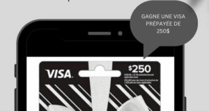 Gagnez Une carte de crédit prépayée VISA de 250 $