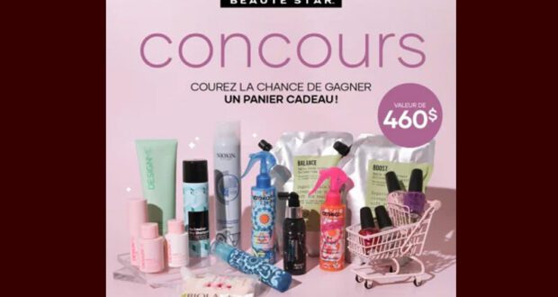 Gagnez un panier cadeau Beauté Star de 460 $