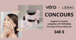 Gagnez 3 routines beauté LIERAC de 340 $ chacune