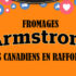 Gagnez 5 grands prix d’un an de Fromage Armstrong (623$ chacun)