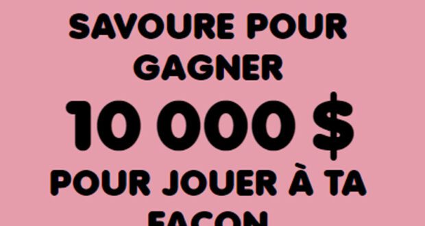 Gagnez Un prix en argent comptant de 10 000 $