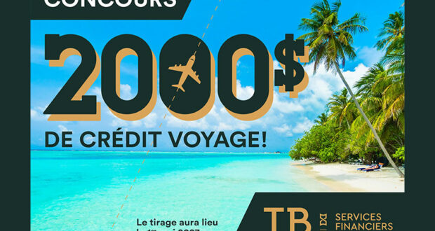 Remportez un crédit voyages de 2000 $