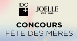 Concours JOELLE et IDC Dermo - 1000 $ à gagner
