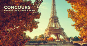 Gagnez 5 voyages pour deux à Paris (14 200 $ chacun)