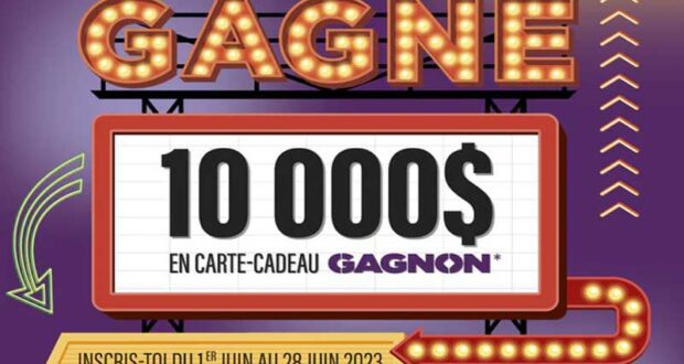 Gagnez Une carte-cadeau GAGNON de 10 000 $