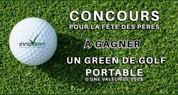 Un Green de Golf Portable de 500 $ à remporter