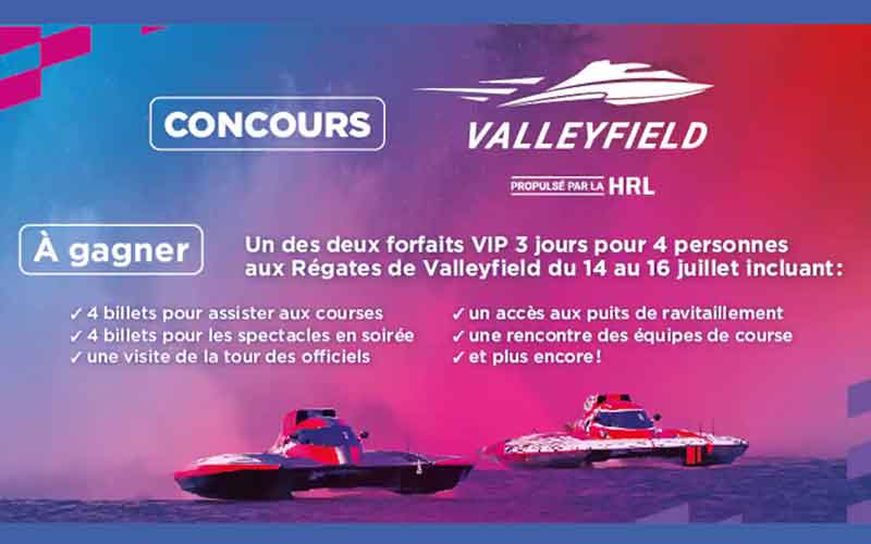 Gagnez 2 forfaits 3 jours aux Régates de Valleyfield (800 $ chacun)