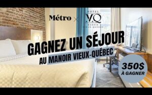 Gagnez un séjour au Manoir Vieux-Québec