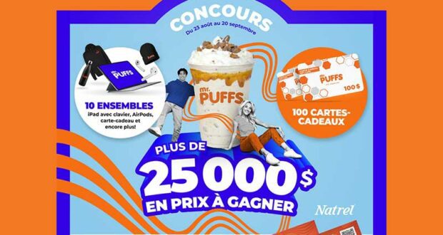 Gagnez 100 cartes-cadeaux Mr. Puffs de 100 $ chacune