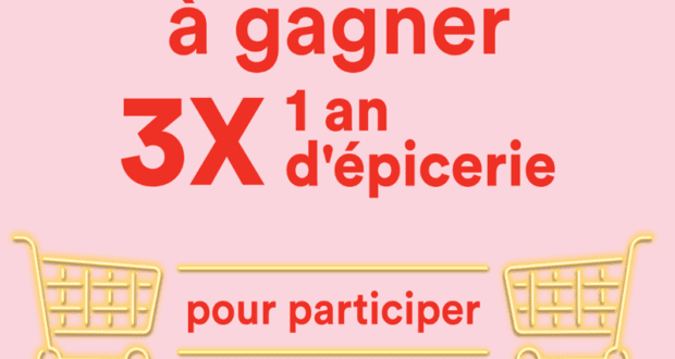 Gagnez 3 x 1 an d’épicerie gratuite (10 000 $ chacun)